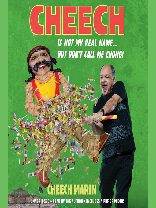Title details for Cheech Is Not My Real Name by Cheech Marin - Available